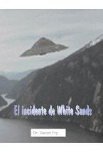 El_incidente_de_White_Sands